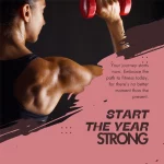 Organic social marketing graphic showcasing a fit woman lifting a red dumbbell, highlighting her toned bicep muscles. The image has a motivational message 'Your journey starts now. Embrace the path to fitness today, for there's no better moment than the present. START THE YEAR STRONG,' set against a dynamic black and pink splash background, inspiring viewers to prioritize their health and fitness.